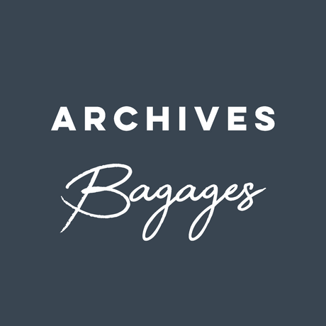 ARCHIVES BAGAGES